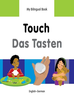cover image of My Bilingual Book–Touch (English–German)